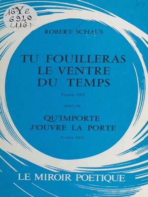 cover image of Tu fouilleras le ventre du temps